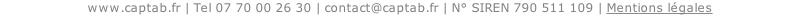 www.captab.fr | Tel 07 70 00 26 30 | contact@captab.fr | N° SIREN 790 511 109 | Mentions légales